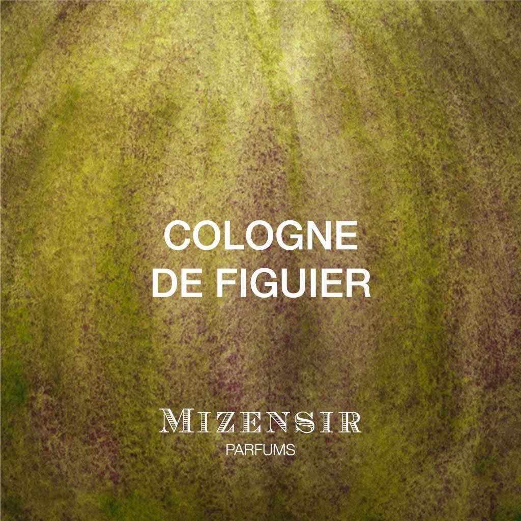 COLOGNE DE FIGUIER | Eau de parfum